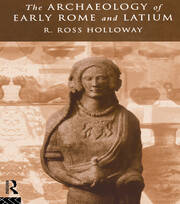 The Archaeology of Early Rome and Latium book cover