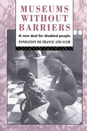 Museums Without Barriers: A New Deal For the Disabled book cover