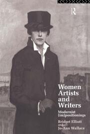 Women Artists and Writers: Modernist (Im)Positionings book cover