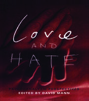 Love and Hate: Psychoanalytic Perspectives book cover