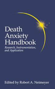 Death Anxiety Handbook: Research, Instrumentation, And Application book cover