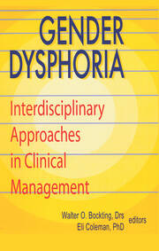 Gender Dysphoria: Interdisciplinary Approaches in Clinical Management book cover