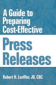A Guide to Preparing Cost-Effective Press Releases book cover