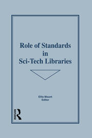 Role of Standards in Sci-Tech Libraries book cover