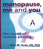 Menopause, Me and You: The Sound of Women Pausing book cover