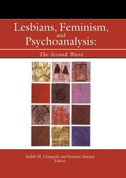 Lesbians, Feminism, and Psychoanalysis: The Second Wave book cover