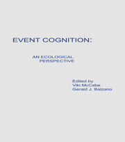 Event Cognition: An Ecological Perspective book cover