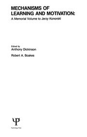 Mechanisms of Learning and Motivation: A Memorial Volume To Jerzy Konorski book cover