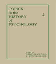 Topics in the History of Psychology: Volume II book cover