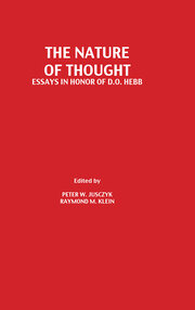 The Nature of Thought: Essays in Honor of D.o. Hebb book cover