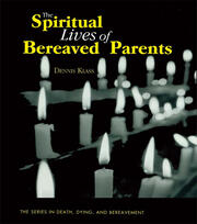 The Spiritual Lives of Bereaved Parents book cover