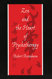 Zen and the Heart of Psychotherapy book cover