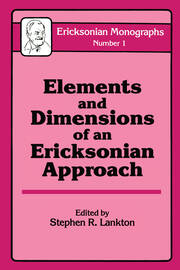 Elements And Dimensions Of An Ericksonian Approach book cover