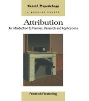 Attribution: An Introduction to Theories, Research and Applications book cover