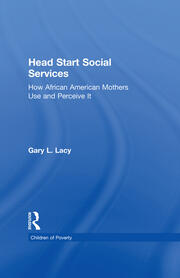 Head Start Social Services: How African American Mothers Use and Perceive Them book cover
