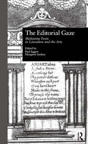 The Editorial Gaze: Mediating Texts in Literature and the Arts book cover