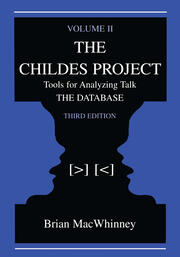 The Childes Project: Tools for Analyzing Talk,  Volume II: the Database book cover