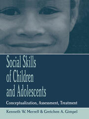 Social Skills of Children and Adolescents: Conceptualization, Assessment, Treatment book cover