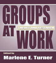 Groups at Work: Theory and Research book cover
