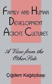 Family and Human Development Across Cultures: A View From the Other Side book cover