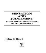 Sensation and Judgment: Complementarity Theory of Psychophysics book cover