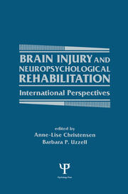 Brain Injury and Neuropsychological Rehabilitation: International Perspectives book cover