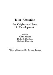 Joint Attention: Its Origins and Role in Development book cover