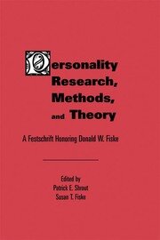 Personality Research, Methods, and Theory: A Festschrift Honoring Donald W. Fiske book cover