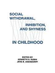 Social Withdrawal, inhibition, and Shyness in Childhood book cover