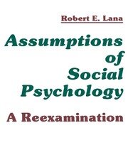 Assumptions of Social Psychology: A Reexamination book cover