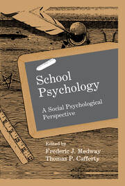 School Psychology: A Social Psychological Perspective book cover