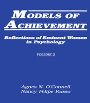 Models of Achievement: Reflections of Eminent Women in Psychology, Volume 2 book cover