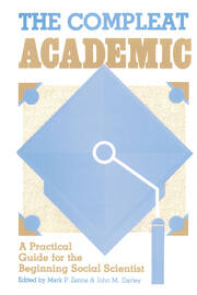 The Compleat Academic: A Practical Guide for the Beginning Social Scientist book cover