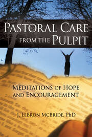 Pastoral Care from the Pulpit: Meditations of Hope and Encouragement book cover