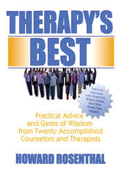 Therapy's Best: Practical Advice and Gems of Wisdom from Twenty Accomplished Counselors and Therapists book cover