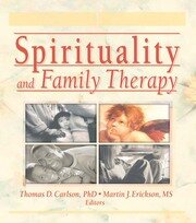 Spirituality and Family Therapy book cover