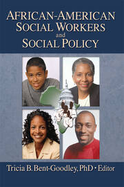 African-American Social Workers and Social Policy book cover