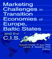 Marketing Challenges in Transition Economies of Europe, Baltic States and the CIS book cover