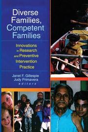 Diverse Families, Competent Families: Innovations in Research and Preventive Intervention Practice book cover