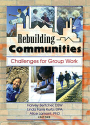 Rebuilding Communities: Challenges for Group Work book cover
