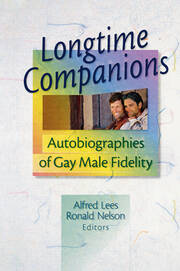 Longtime Companions: Autobiographies of Gay Male Fidelity book cover