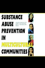 Substance Abuse Prevention in Multicultural Communities book cover