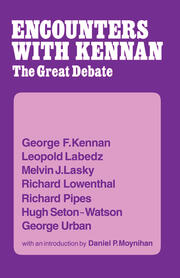 Encounter with Kennan: The Great Debate book cover