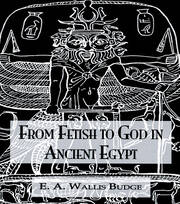 From Fetish To God Ancient Egypt book cover