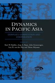 Dynamics In Pacific Asia: Conflict, Competition and Cooperation book cover