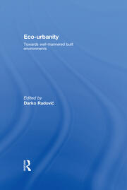 Eco-Urbanity: Towards Well-Mannered Built Environments book cover