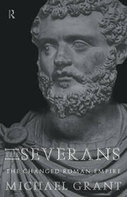 The Severans: The Roman Empire Transformed book cover