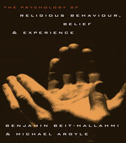 The Psychology of Religious Behaviour, Belief and Experience book cover