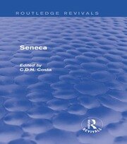 Seneca (Routledge Revivals) book cover