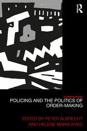 Policing and the Politics of Order-Making book cover